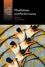 Cover: Mindfulness and Performance - Cambridge University Press