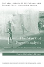 Cover: The Work of Psychoanalysis - Routledge