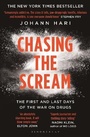 Cover: Chasing the Scream - Bloomsbury Publishing PLC