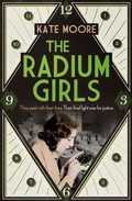 Cover: The Radium Girls - Simon + Schuster LLC
