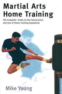 Abbildung von: Martial Arts Home Training - Tuttle Publishing