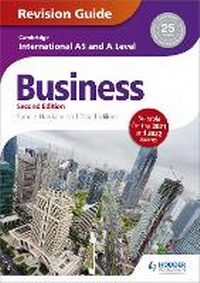 Enlarge image Cover: Cambridge International AS/A Level Business Revision Guide 2nd edition - Hodder Education