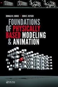 Abbildung von: Foundations of Physically Based Modeling and Animation - Apple Academic Press Inc.