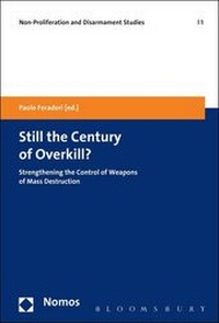 Enlarge image Cover: Still the Century of Overkill? - Nomos/Bloomsbury
