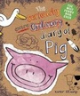 Cover: Seriously Extraordinary Diary of Pig - Scholastic Press