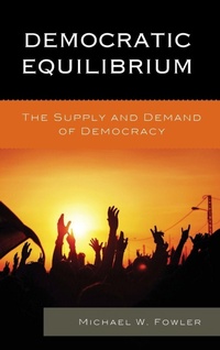 Enlarge image Cover: Democratic Equilibrium - Lexington Books