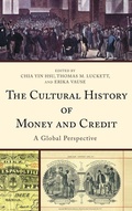 Cover: The Cultural History of Money and Credit - Lexington Books