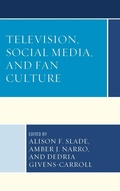 Cover: Television, Social Media, and Fan Culture - Lexington Books