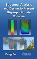 Cover: Structural Analysis and Design to Prevent Disproportionate Collapse - CRC Press
