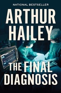 Cover: The Final Diagnosis - Open Road Media