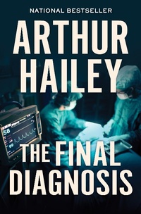 Enlarge image Cover: The Final Diagnosis - Open Road Media
