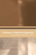 Cover: A Glossary of Historical Linguistics - Edinburgh University Press
