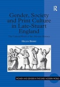 Cover: Gender, Society and Print Culture in Late-Stuart England - Routledge