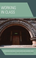 Cover: Working in Class - Rowman & Littlefield Publishers