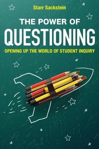 Enlarge image Cover: The Power of Questioning - Rowman & Littlefield Publishers