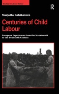 Cover: Centuries of Child Labour - Routledge