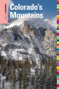 Abbildung von: Insiders' Guide (R) to Colorado's Mountains - Insider's Guide