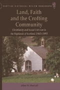 Cover: Land, Faith and the Crofting Community - Edinburgh University Press
