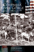 Cover: Columbia River Gorge - Arcadia Publishing (SC)