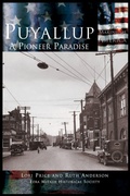 Cover: Puyallup - Arcadia Publishing (SC)