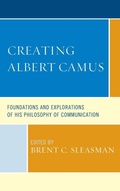 Cover: Creating Albert Camus - Fairleigh Dickinson University Press