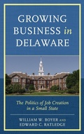Cover: Growing Business in Delaware - University of Delaware Press