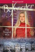 Cover: The Tangled Web - American Girl Publishing Inc