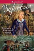 Cover: Intruders at Rivermead Manor - American Girl Publishing Inc