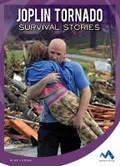 Cover: Joplin Tornado Survival Stories - Child's World, Inc. Momentum