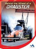Cover: Behind the Wheel of a Dragster - Child's World, Inc. Momentum