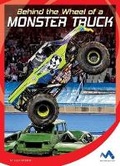 Cover: Behind the Wheel of a Monster Truck - Child's World, Inc. Momentum