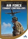 Cover: Missions of the U.S. Air Force Combat Controllers - Child's World, Inc. Momentum