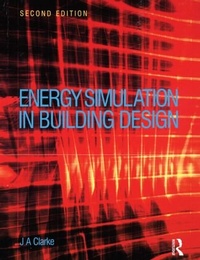 Enlarge image Cover: Energy Simulation in Building Design - Butterworth-Heinemann