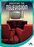 Cover: Inventing the Television - Child's World, Inc. Momentum