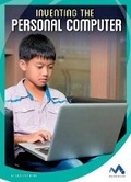 Cover: Inventing the Personal Computer - Child's World, Inc. Momentum