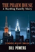Cover: The Pharm House - Bookbaby