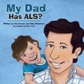 Cover: My Dad Has ALS? - Bookbaby