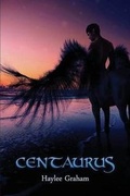 Cover: Centaurus Series - Tate Publishing & Enterprises