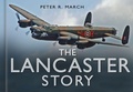 Cover: The Lancaster Story - The History Press Ltd