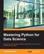 Cover: Mastering Python for Data Science - Packt Publishing