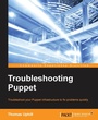 Cover: Troubleshooting Puppet - Packt Publishing