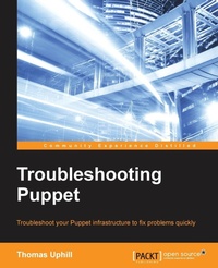 Enlarge image Cover: Troubleshooting Puppet - Packt Publishing