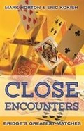 Cover: Close Encounters Book 1: 1964 to 2001 - Master Point Press