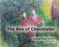 Cover: The Box of Chocolates - Gatehouse Books Limited