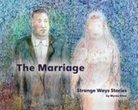 Enlarge image Cover: The Marriage - Gatehouse Books Limited