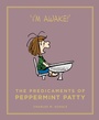 Cover: The Predicaments of Peppermint Patty - Canongate Books