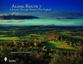 Cover: Along Route 7 - Schiffer Publishing Ltd