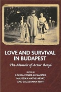 Cover: Love and Survival in Budapest - Karnac Books
