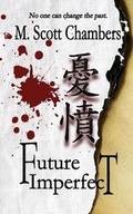 Cover: Future Imperfect - Caliburn Press