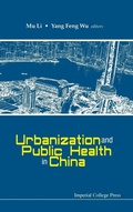 Cover: Urbanization And Public Health In China - Imperial College Press